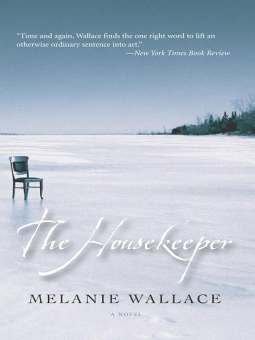 Title details for The Housekeeper by Melanie Wallace - Available